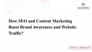 How SEO and Content Marketing Boost Brand Awareness and Website Traffic