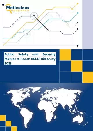 Forecast for Public Safety and Security Market Growth to $461.8 Billion by 2030