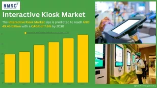 Interactive Kiosk Market: Innovation and Prospects