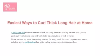 Easiest Ways to Curl Thick Long Hair at Home