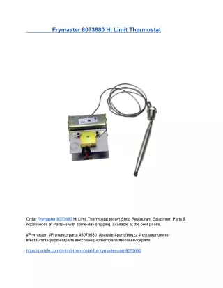 Frymaster 8073680 Hi Limit Thermostat