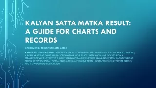 Kalyan Satta Matka Result: A Guide for Charts and Records