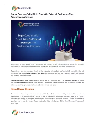 Sugar Operates With Slight Gains On External Exchanges This Wednesday Afternoon