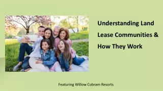 Understanding Land Lease Communities & How They Work