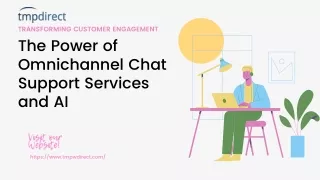 The Power of Omnichannel Chat Support Services and AI