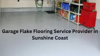 Garage Flake Flooring Service Provider in Sunshine Coast