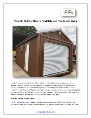 Portable Building Homes Flexibility and Freedom in Living