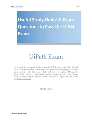 Useful Study Guide & Exam Questions to Pass the UiSAI Exam