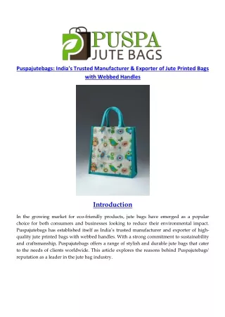 Puspajutebags India's Trusted Manufacturer & Exporter of Jute Printed Bags with Webbed Handles