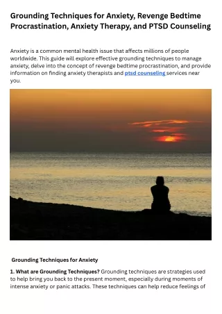 Grounding Techniques for Anxiety, Revenge Bedtime Procrastination, Anxiety Therapy, and PTSD Counseling