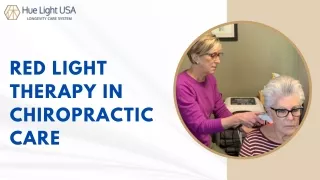 Red Light Therapy in Chiropractic Care