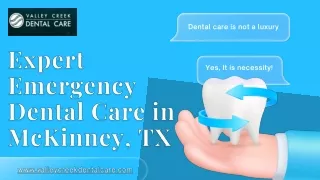 Emergency Dental Care in McKinney, TX: Valley Creek Dental