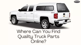 Where Can You Find Quality Truck Parts Online