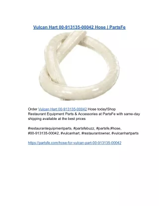 _Vulcan Hart 00-913135-00042 Hose _ PartsFe