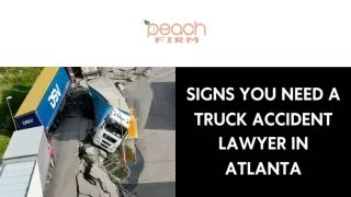 Signs You Need a Truck Accident Lawyer in Atlanta