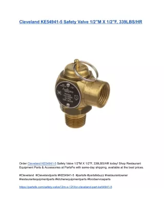 Cleveland KE54941-5 Safety Valve 1_2_M X 1_2_F, 339LBS_HR