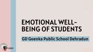 How GD Goenka Public School Supports Emotional Well-being of Students