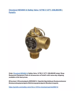 Cleveland KE54941-6 Safety Valve 1_2_M X 1_2_F, 339LBS_HR _ PartsFe