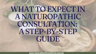 What to Expect in a Naturopathic Consultation: A Step-by-Step Guide