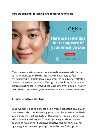 Here are some tips for taking care of your sensitive skin