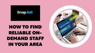 How to Find Reliable On-Demand Staff in Your Area