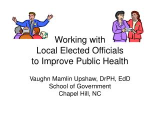 Working with Local Elected Officials to Improve Public Health