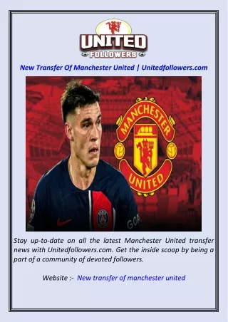 New Transfer Of Manchester United  Unitedfollowers.com