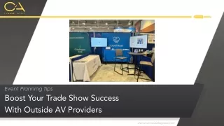 Maximize Trade Show Success: How Outside AV Providers Elevate Your Event!