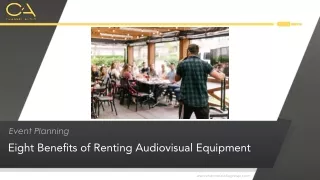 8 Key Benefits of Renting Audiovisual Equipment for Your Event