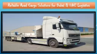 Reliable Road Cargo Solutions for Dubai & UAE Logistics