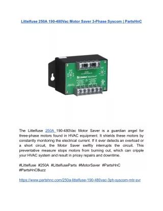 Littelfuse 250A 190-480Vac Motor Saver 3-Phase Syscom _ PartsHnC