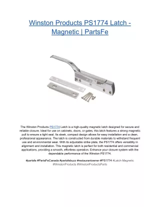 Winston Products PS1774 Latch - Magnetic _ PartsFe