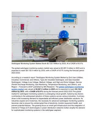 Switchgear Monitoring System Market Worth $5,132.0 Million by 2033, At a CAGR of 8.51%