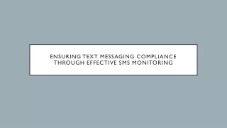 Ensuring Text Messaging Compliance Through Effective SMS Monitoring