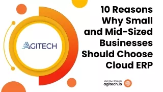 10 Reasons Why Small and Mid-Sized Businesses Should Choose Cloud ERP