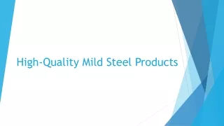 High-Quality Mild Steel Products