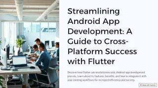 Streamlining-Android-App-Development-A-Guide-to-Cross-Platform-Success-with-Flutter