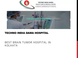 Best Brain Tumor Hospital In Kolkata - Techno India Dama Hospital