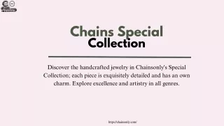 Hurry Up! Get Your Special Chains Jewelry Today