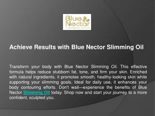 Achieve Results with Blue Nector Slimming Oil