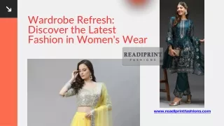 Wardrobe Refresh Discover the Latest Fashion in Women's Wear