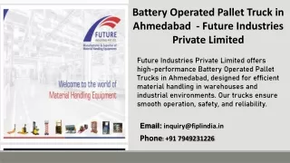 Battery Operated Pallet Truck in Ahmedabad  - Future Industries Private Limited