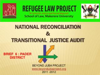 NATIONAL RECONCILIATION &amp; TRANSITIONAL JUSTICE AUDIT