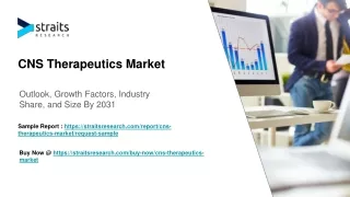 CNS Therapeutics Market Size & Trends | 2031