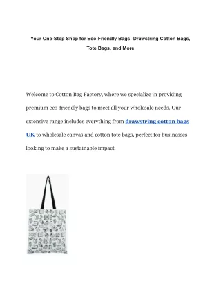 Your One-Stop Shop for Eco-Friendly Bags_ Drawstring Cotton Bags, Tote Bags, and More