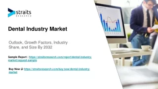 Dental Industry Market Growth Analysis | 2032