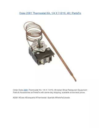 Duke 2081 Thermostat KA, 1/4 X 7-9/16, 48 | PartsFe