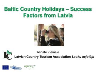 Baltic Country Holidays – Success Factors from Latvia