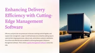 Enhancing-Delivery-Efficiency-with-Cutting-Edge-Management-Software