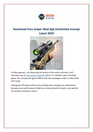 Download Pure Sniper Mod Apk (Unlimited money) Latest 2024
